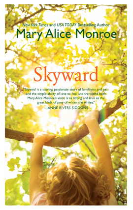 Title details for Skyward by Mary Alice Monroe - Available